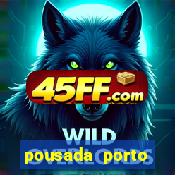 pousada porto palace by wf